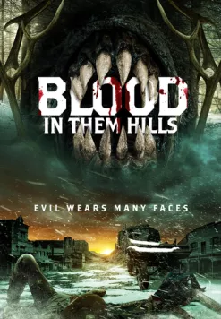 Кровь на холмах / Blood in Them Hills (2025) фильм скачать через торрент в хорошем качестве