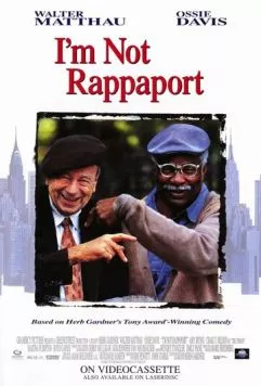 Я не Раппопорт / I'm Not Rappaport (1996) фильм скачать через торрент в хорошем качестве