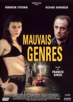 Дурные манеры / Mauvais genres (2001) фильм скачать через торрент в хорошем качестве