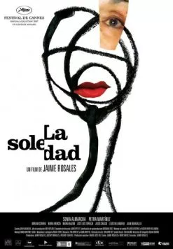 Одиночество / La soledad (2007) фильм скачать через торрент в хорошем качестве