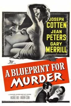 Проект убийства / A Blueprint for Murder (1953) фильм скачать через торрент в хорошем качестве