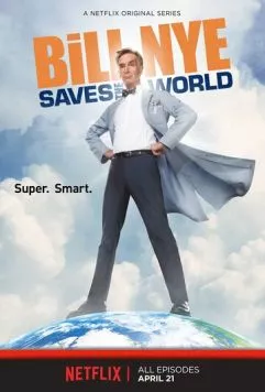 Билл Най спасает мир / Bill Nye Saves the World (2017) cериал скачать через торрент в хорошем качестве