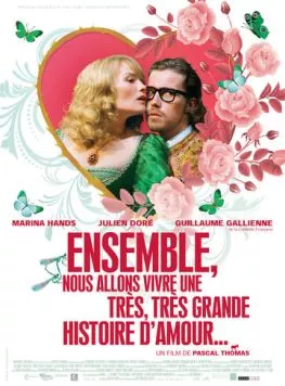 Вместе мы проживаем огромную историю любви / Ensemble, nous allons vivre une très, très grande histoire d'amour... (2010) фильм скачать через торрент в хорошем качестве