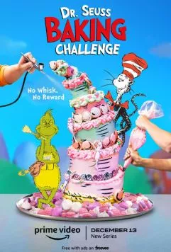 Выпечка с Доктором Сьюзом / Dr. Seuss Baking Challenge (2022) cериал скачать через торрент в хорошем качестве