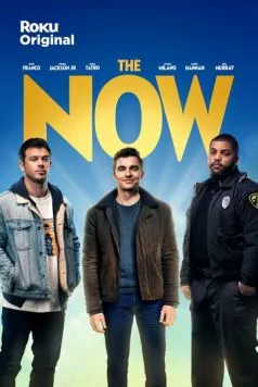Сейчас / The Now (2021) cериал скачать через торрент в хорошем качестве