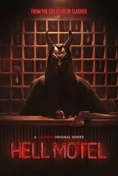 Адский мотель / Hell Motel (2025) cериал скачать через торрент в хорошем качестве