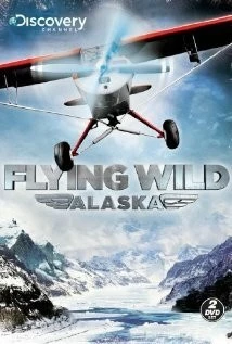 Полеты вглубь Аляски / Flying Wild Alaska (2011) cериал скачать через торрент в хорошем качестве