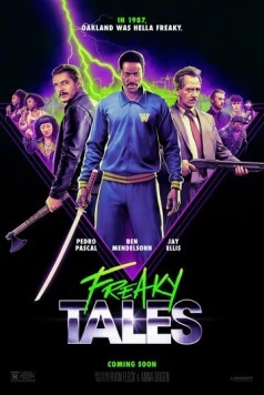 Дикие истории / Freaky Tales (2024) фильм скачать через торрент в хорошем качестве