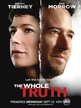 Только правда / The Whole Truth (2010) cериал скачать через торрент в хорошем качестве