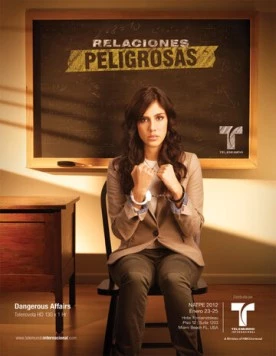 Опасные связи / Relaciones Peligrosas (2012) cериал скачать через торрент в хорошем качестве
