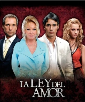 Закон любви / La ley del amor (2006) cериал скачать через торрент в хорошем качестве