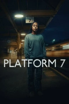 Платформа 7 / Platform 7 (2023) cериал скачать через торрент в хорошем качестве