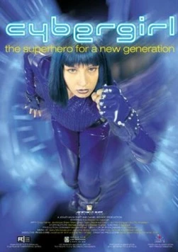 Кибер-девочка / Cybergirl (2001) cериал скачать через торрент в хорошем качестве