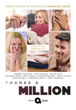 Миллион благодарностей / Thanks a Million (2020) cериал скачать через торрент в хорошем качестве