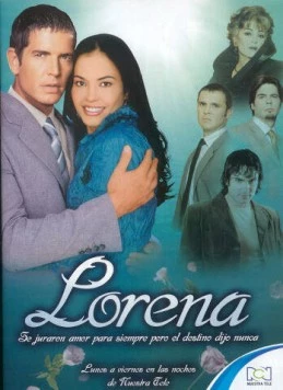Лорена / Lorena (2005) cериал скачать через торрент в хорошем качестве