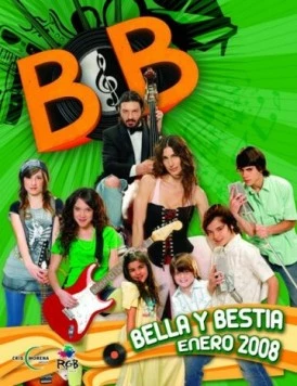 Красавица и чудовище / B&B - Bella y bestia (2008) cериал скачать через торрент в хорошем качестве