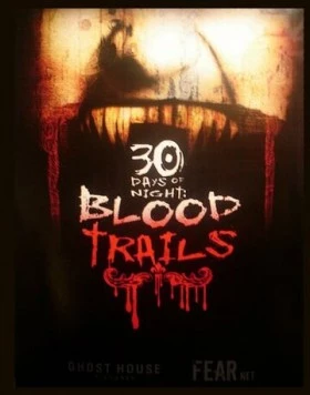 30 дней ночи: Кровавые следы / 30 Days of Night: Blood Trails (2007) cериал скачать через торрент в хорошем качестве