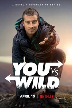 Ты против природы / You vs. Wild (2019) сериал скачать через торрент в хорошем качестве