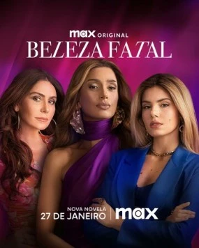 Роковая красота / Beleza Fatal (2025) cериал скачать через торрент в хорошем качестве
