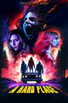 Скачать Между светом и тьмой / A Hard Place (2025) фильм через торрент на русском