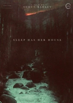 Сон объял ее дом / Sleep Has Her House (2017) фильм скачать через торрент в хорошем качестве