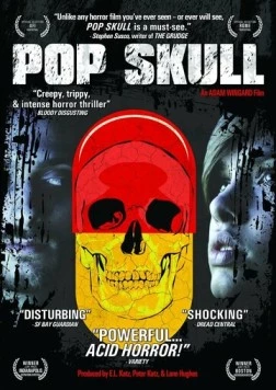 Скачать Череп на колесах / Pop Skull (2007) фильм через торрент на русском