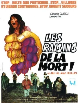 Гроздья смерти / Les raisins de la mort (1978) фильм скачать через торрент в хорошем качестве