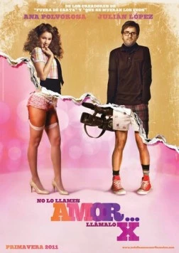 Не зови это любовью, зови порно / No lo llames amor... llámalo X (2011) фильм скачать через торрент в хорошем качестве