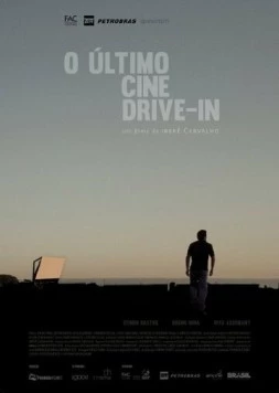 Скачать Последний кинотеатр под открытым небом / O Último Cine Drive-in (2014) фильм через торрент на русском