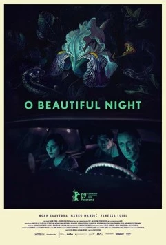 Ночь прекрасна / O Beautiful Night (2019) фильм скачать через торрент в хорошем качестве