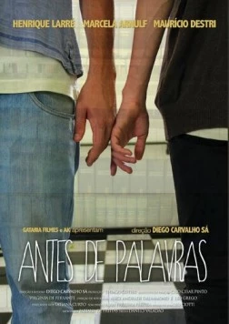 Перед словами / Antes de Palavras (2013) фильм скачать через торрент в хорошем качестве