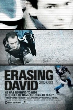 Стереть Дэвида / Erasing David (2010) фильм скачать через торрент в хорошем качестве
