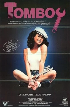Девчонка-сорванец / Tomboy (1984) фильм скачать через торрент в хорошем качестве