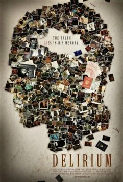 Делириум / Delirium (2013) фильм скачать через торрент в хорошем качестве