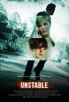 Измена / Unstable (2012) фильм скачать через торрент в хорошем качестве