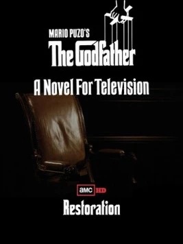 Крестный отец: Новелла для телевидения / The Godfather: A Novel for Television (1977) cериал скачать через торрент в хорошем качестве