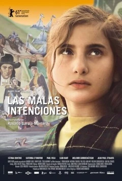 Злые намерения / Las malas intenciones (2011) фильм скачать через торрент в хорошем качестве