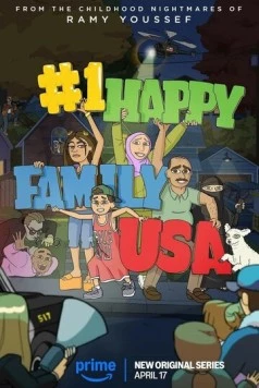 Самая счастливая семья США / #1 Happy Family USA (2025) сериал мультфильм скачать через торрент в хорошем качестве
