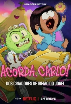 Просыпайся, Карло! / Acorda, Carlo! (2023) мультфильм скачать через торрент в хорошем качестве