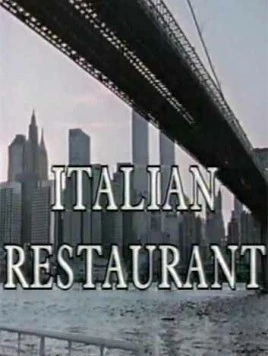 Итальянский ресторан / Italian Restaurant (1994) cериал скачать через торрент в хорошем качестве