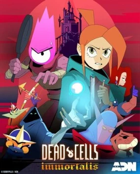 Dead cells: Неугасаемый / Dead Cells: Immortalis (2024) cериал мультфильм скачать через торрент в хорошем качестве