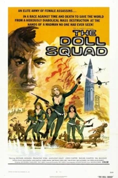Отряд «Куколка» / The Doll Squad (1973) фильм скачать через торрент в хорошем качестве