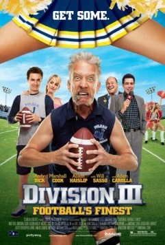 Скачать Третий дивизион / Division III: Football's Finest (2011) фильм через торрент на русском