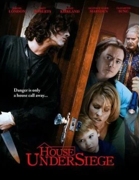 Скачать Дом в осаде / House Under Siege (2010) фильм через торрент на русском
