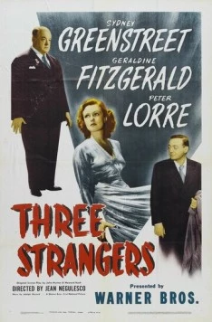 Три незнакомца / Three Strangers (1946) фильм скачать через торрент в хорошем качестве
