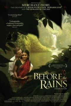 Перед дождем / Before the Rains (2007) фильм скачать через торрент в хорошем качестве