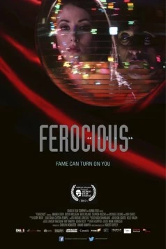 Жестокая / Ferocious (2013) фильм скачать через торрент в хорошем качестве