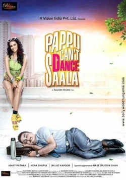 Паппу и грязные танцы / Pappu Can't Dance Saala (2010) фильм скачать через торрент в хорошем качестве