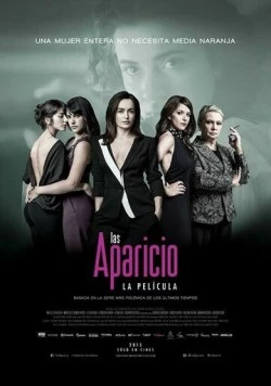 Апарисио / Las Aparicio (2015) фильм скачать через торрент в хорошем качестве