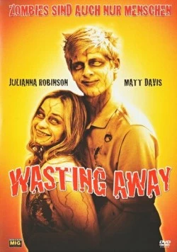 Зомби тоже люди / Wasting Away (2007) фильм скачать через торрент в хорошем качестве